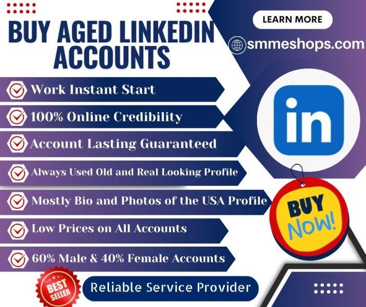  Buy Aged  LinkedIn Accounts