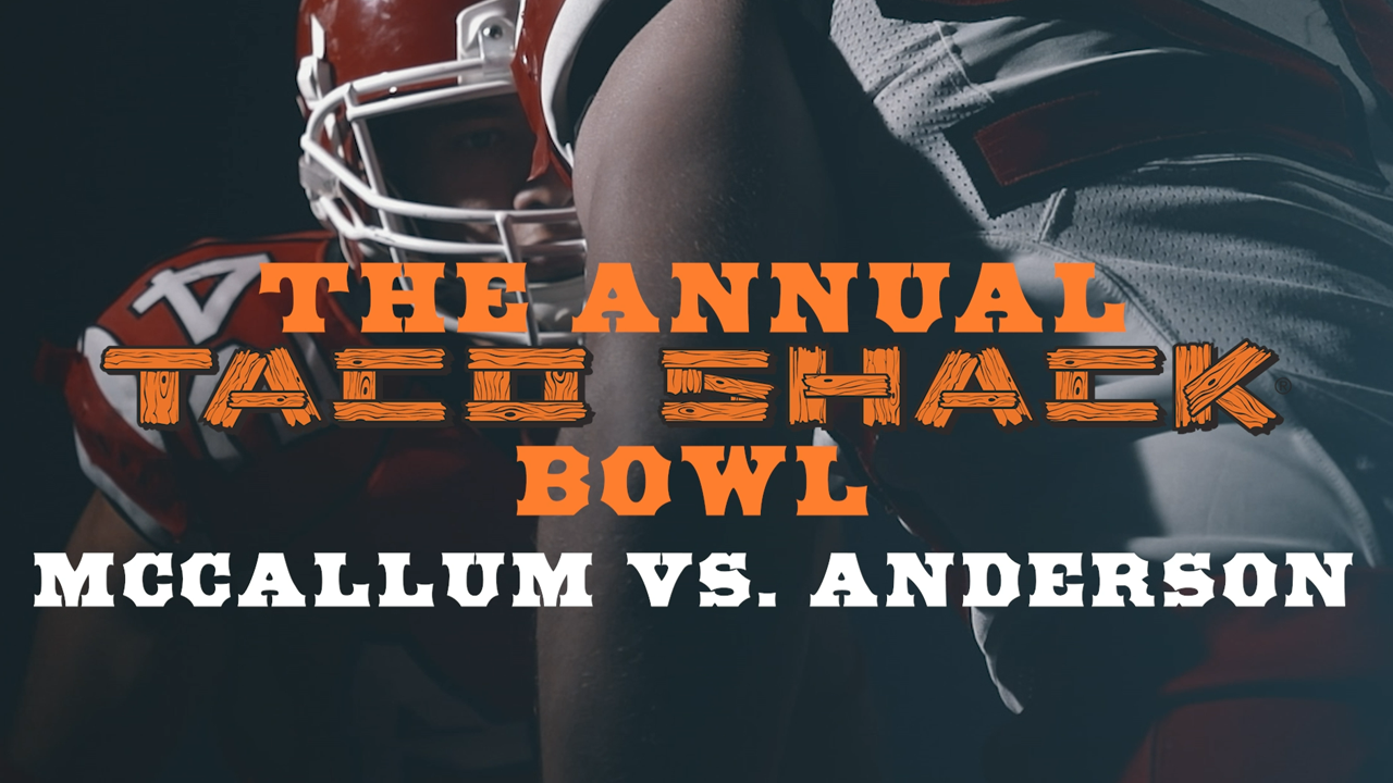 Anderson, McCallum clash in 2022 Taco Shack Bowl spirit competition